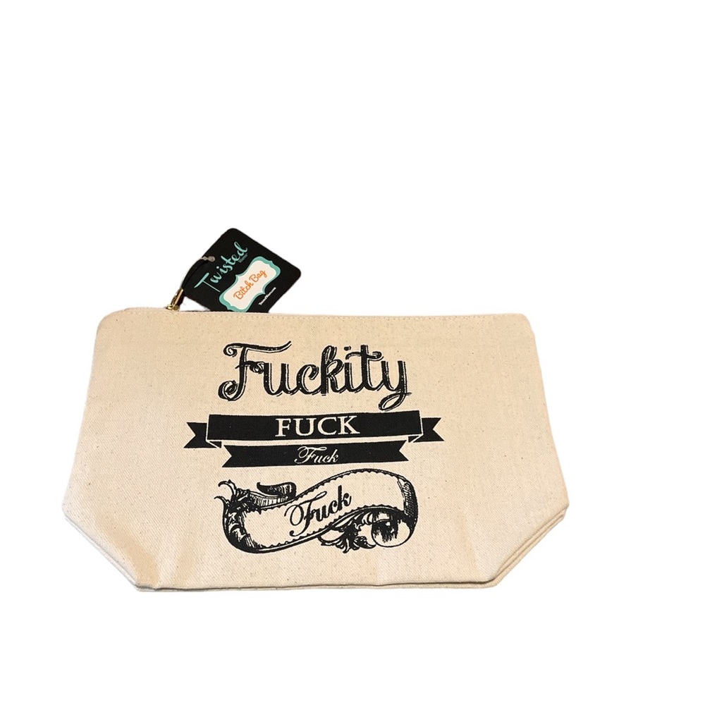 Fuckity Fuck Fuck Fuck Makeup Bag